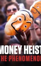 Money Heist The Phenomenon hd izle