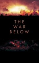 Yeraltı Savaşı – The War Below -Seyret