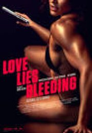 Love Lies Bleeding (2024) Türkçe Altyazılı izle