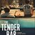 The Tender Bar -Seyret